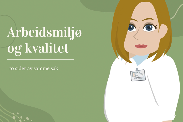 Bilde av teksten arbeidsmiljø og kvalitet. To siden av samme sak og tegning av helsepersonell